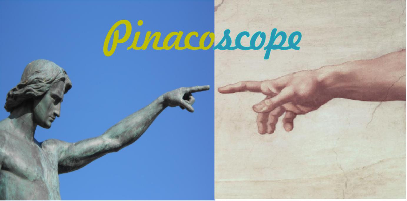 Pinacoscope